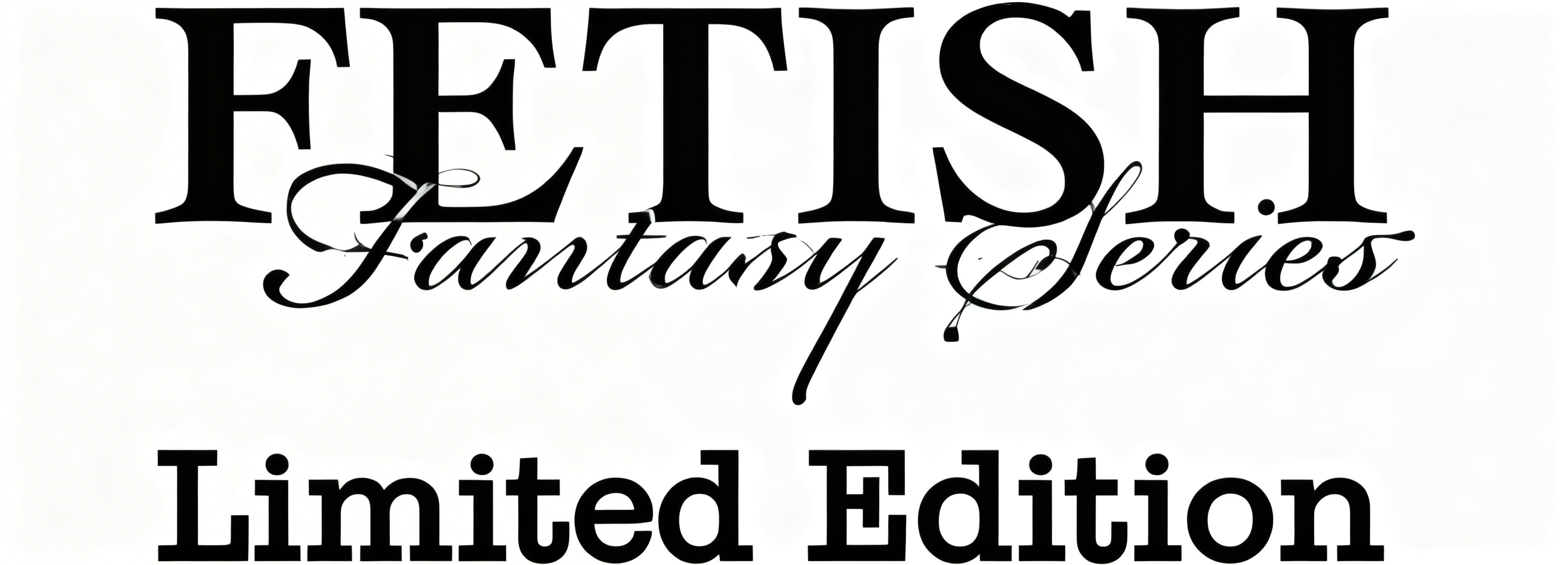 FETISH FANTASY L.E.